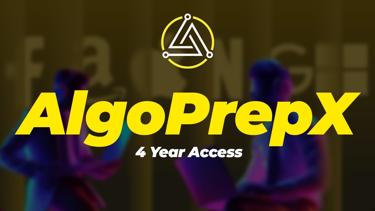 AlgoPrepX - 4 Year Access - AlgoPrep